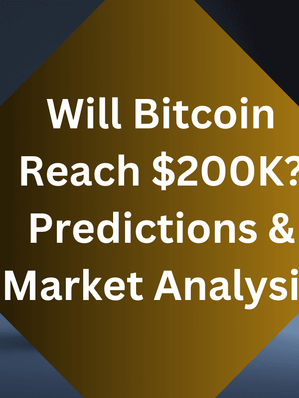Will Bitcoin Reach $200K Predictions & Market Analysis