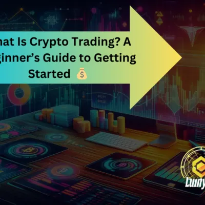 What Is Crypto Trading A Beginner’s Guide to Getting Started 💰